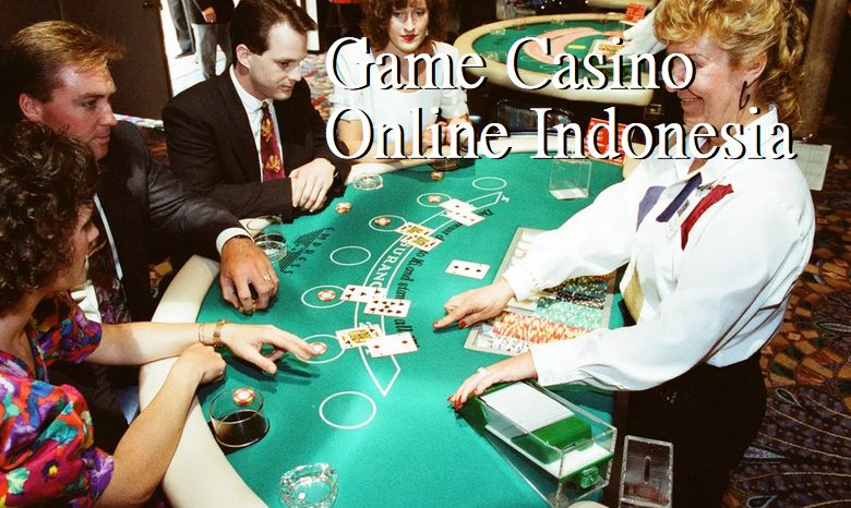 Game Casino Online Indonesia