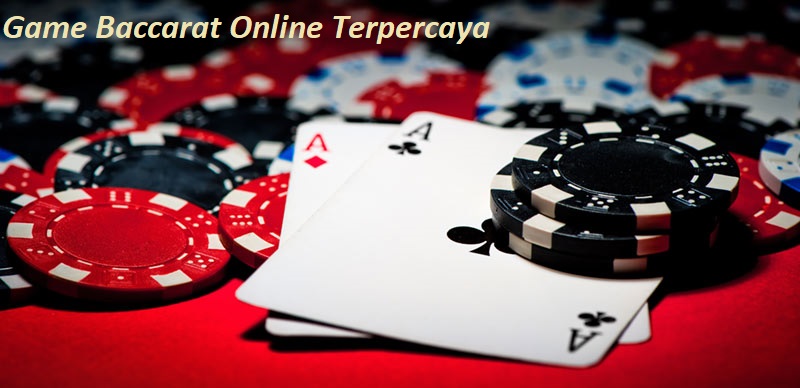 Game Baccarat Online Terpercaya