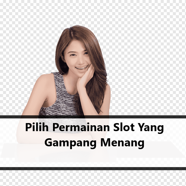 Pilih Permainan Slot Yang Gampang Menang